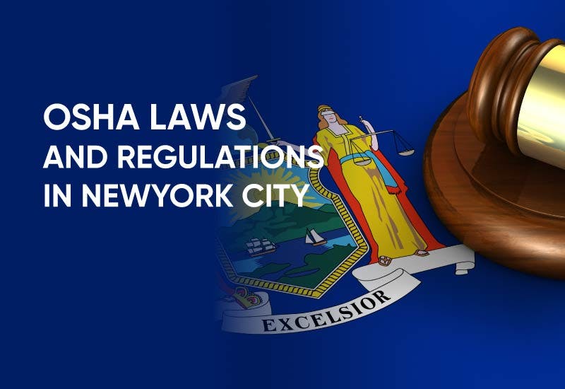 OSHA Laws And Regulations In New York City